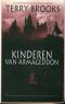 [Genesis of Shannara 01] • Kinderen Van Armageddon